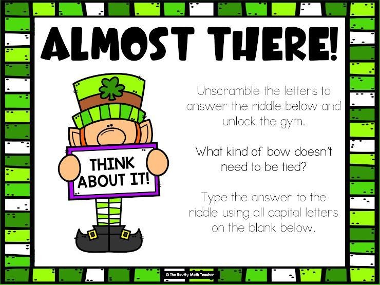 St. Patrick's Day Problem Solving What kind of bow doesn’t need to be tied? * Hint-example-1