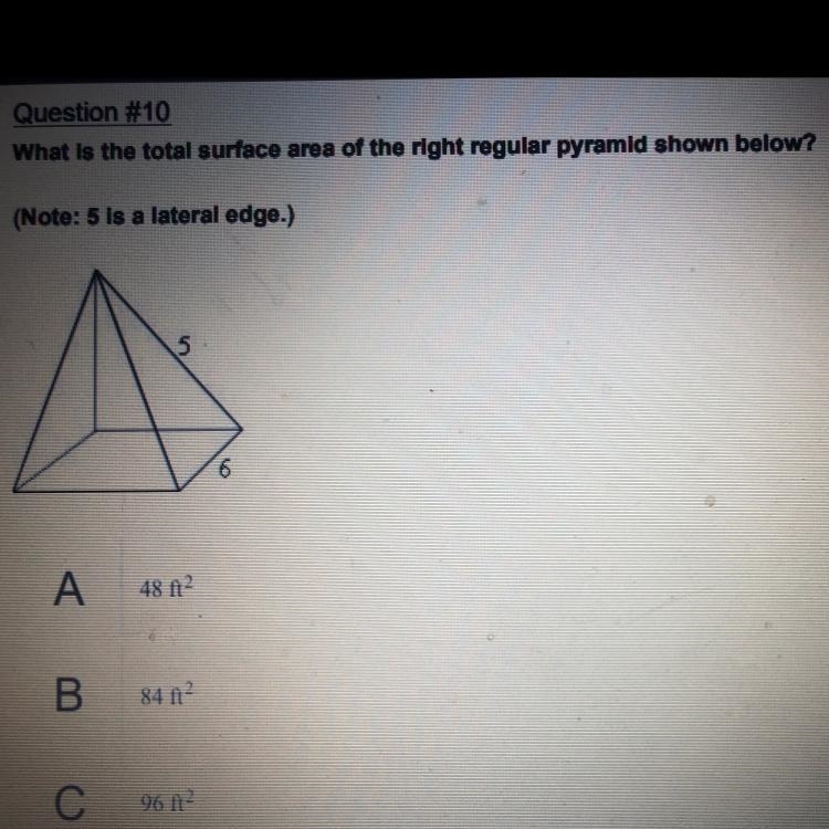 I need help with this question please. The answer choices are: 48 ft squared 84 ft-example-1