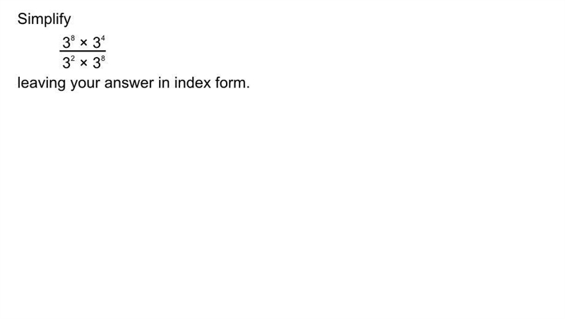 I dont understand index form please help-example-1