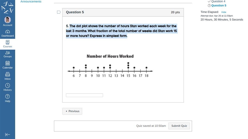 The dot plot shows the number of hours Stan worked each week for the last 3 months-example-1