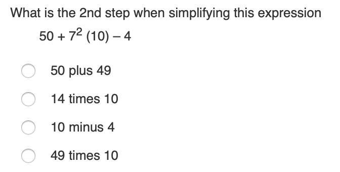 What is the 2nd step when simplifying this expression 50 + 72 (10) – 4 50 plus 49 14 times-example-1