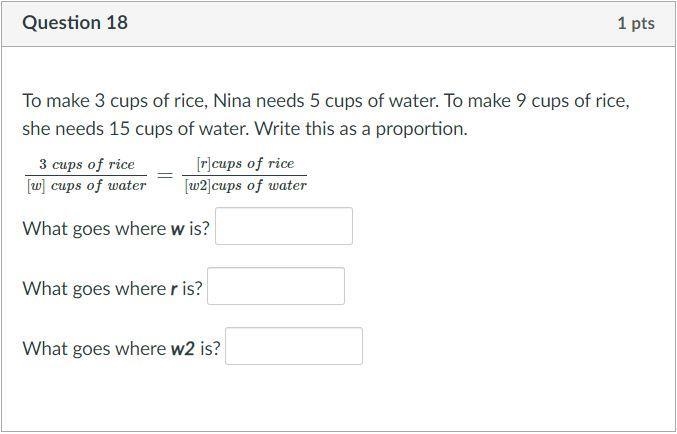 To make 3 cups of rice, Nina needs 5 cups of water. To make 9 cups of rice, she needs-example-1