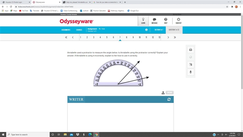 Help me, please!! Annabelle used a protractor to measure the angle below. Is Annabelle-example-1