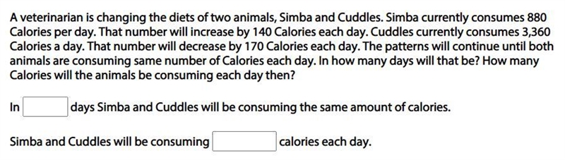 A veterinarian is changing the diets of two animals, Simba and Cuddles. Simba currently-example-1