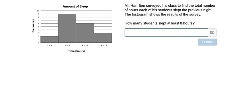 Mr. Hamilton surveyed his class to find the total number of hours each of his students-example-1