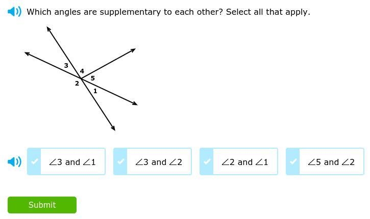 Which angles are supplementary to each other ? Select all that apply-example-1