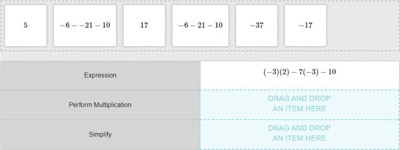 Drag steps in the given order to evaluate this expression. (−3)(2)−7(−3)−10-example-1