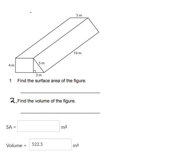 Can you please check over my answer for volume and help me with the surface area?-example-1