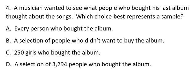 A musician wanted to see what people who bought his last album thought about the songs-example-1