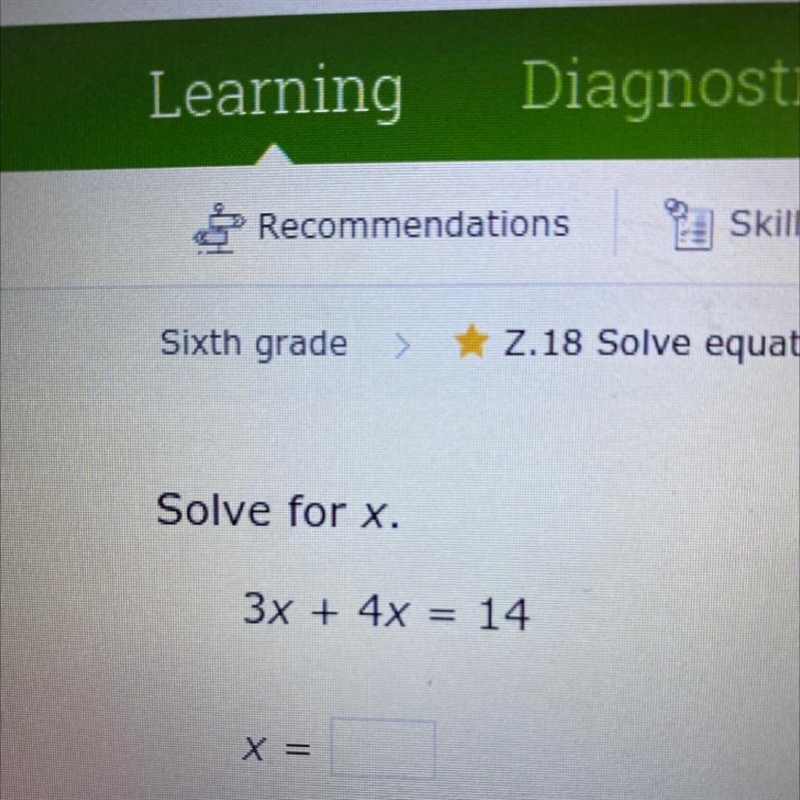 Solve for x. 3x + 4x = 14 X = please explain how you got the answer too-example-1