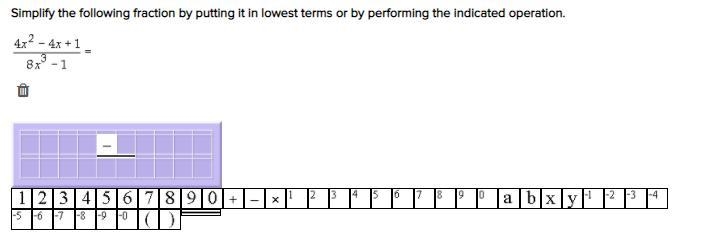 Simplify the following fraction by putting it in lowest terms or by performing the-example-1