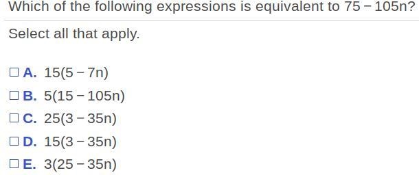 Which of the following expressions is equivalent to 75-105n ​?-example-1