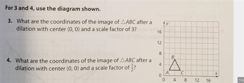 What are the coordinate of ABC after a dilation with center 0,0 and a scale factor-example-1