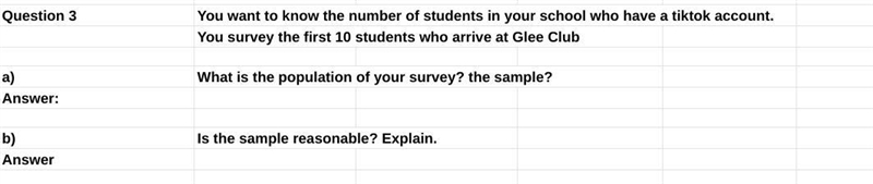 What is the population of your survey? the sample? Is the sample reasonable? Explain-example-1