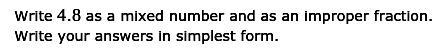 Write as an improper fraction and mixed number-example-1