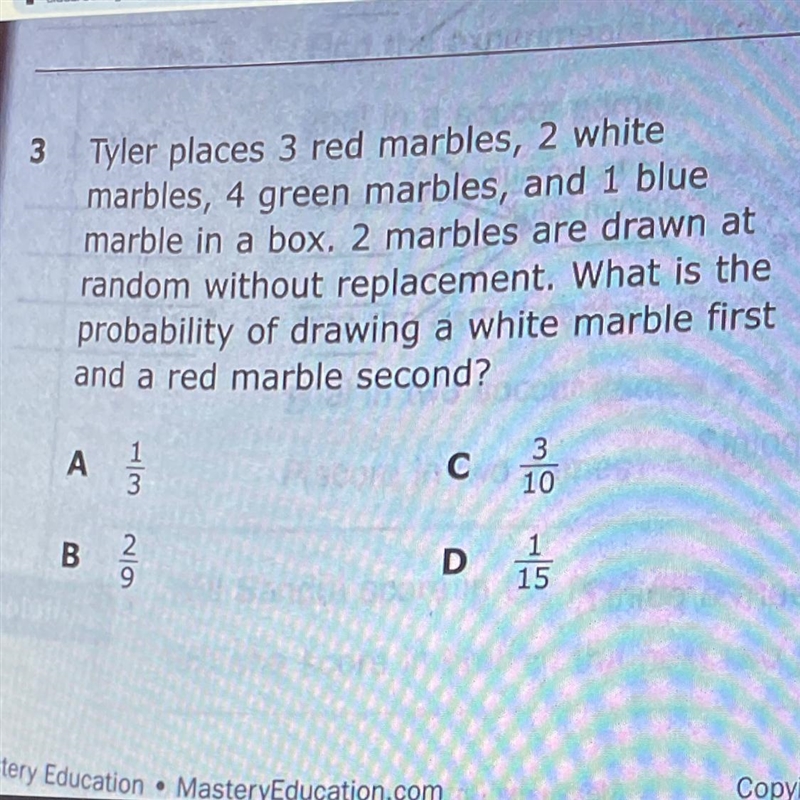 3 Tyler places 3 red marbles, 2 white marbles, 4 green marbles, and 1 blue marble-example-1