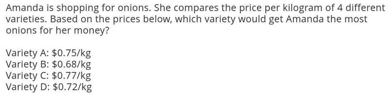 Amanda is shopping for onions. She compares the price per kilogram of 4 different-example-1