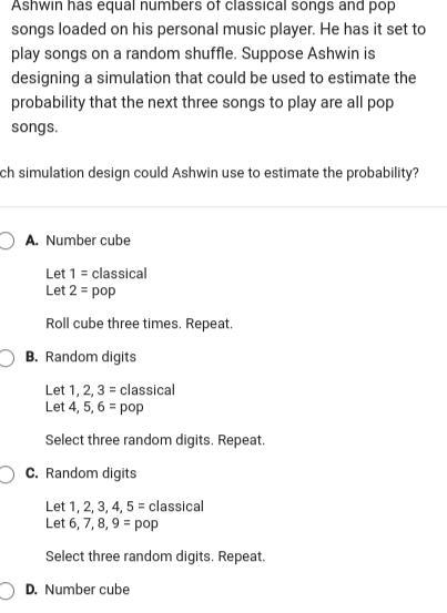 Since I didn't get D. in the picture its D. Number Cube Let even numbers= classical-example-1