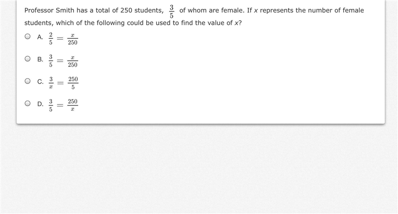 Professor Smith has a total of 250 students, 3 5 3 5 of whom are female. If x represents-example-1