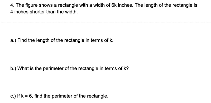 3. The figure shows a rectangle with a width of 3k inches. The length of the rectangle-example-2