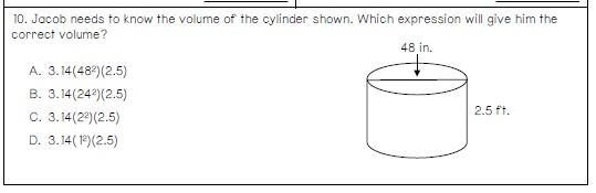 Jacob needs to know the volume of the cylinder shown below. Which expression will-example-1