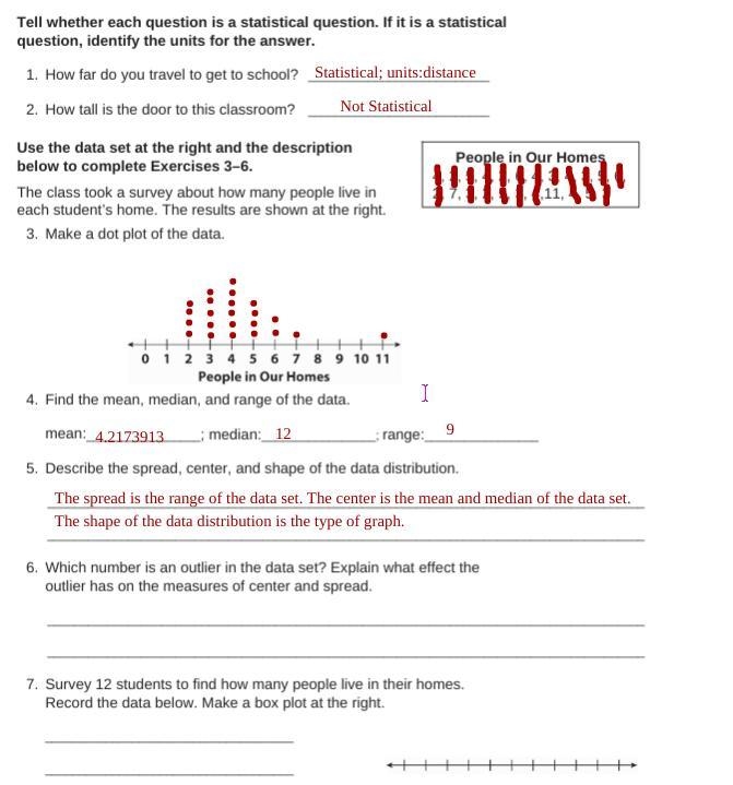 PLEASE ANSWER ASAP! Ty! 6. Which number is an outlier in the data set? Explain what-example-1