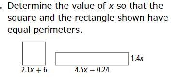 Determine the value of x so that the square and the rectangle is shown to have equal-example-1