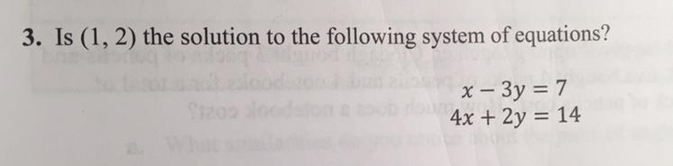 Please answer w/ explanation !! is (1 , 2) the solution to the following system of-example-1