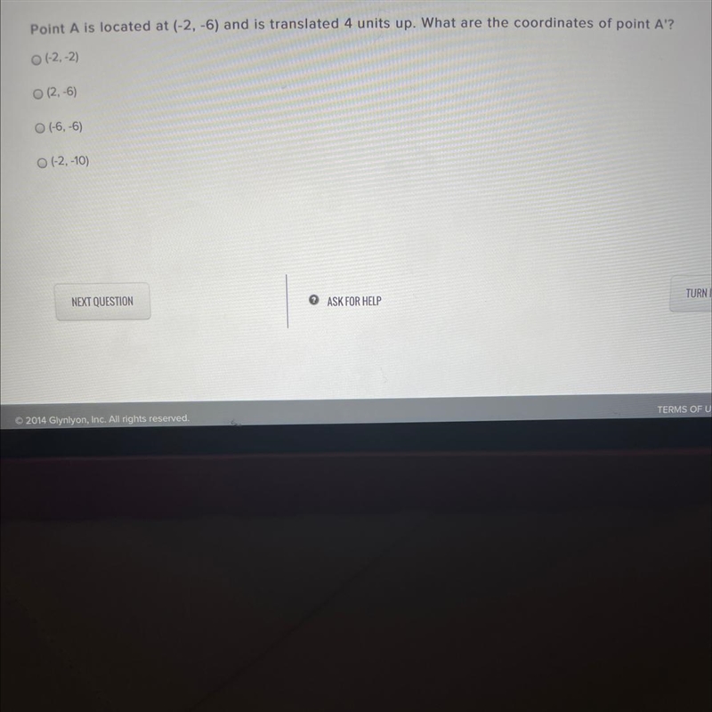 Point A is located at (-2, -6) and is translated 4 units up. What are the coordinates-example-1