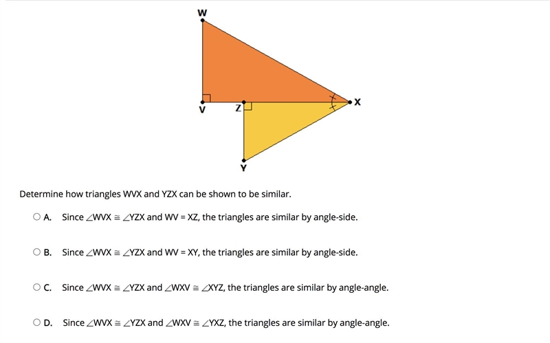 Determine how triangles WVX and YZX can be shown to be similar.-example-1