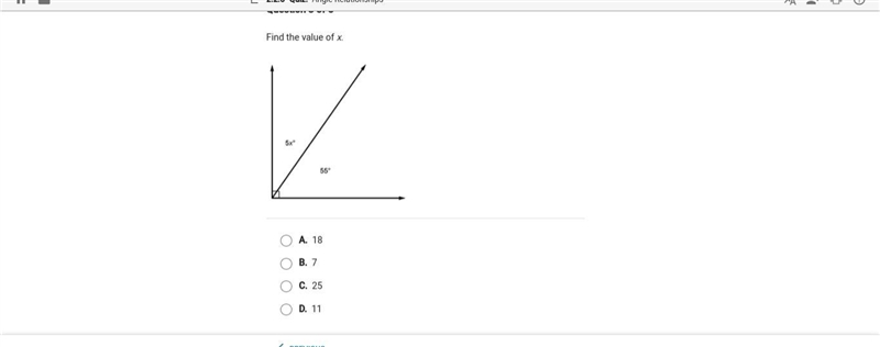 Find the Value of x A. 18 B. 7 C. 25 D. 11-example-1