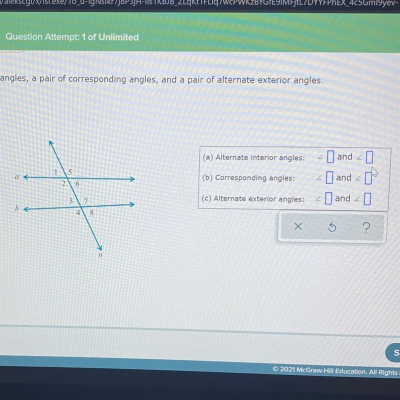 Give a pair of alternate interior angles, a pair of corresponding angles, and a pair-example-1