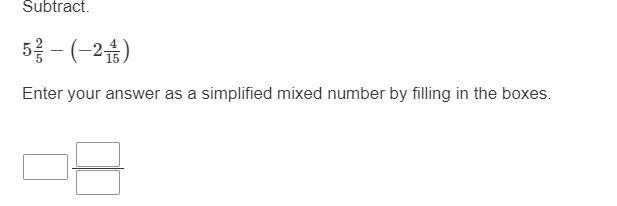 Subtract -1 3/5 ( -2 5/8 ) enter your answer as a simplified mixed number by filling-example-1