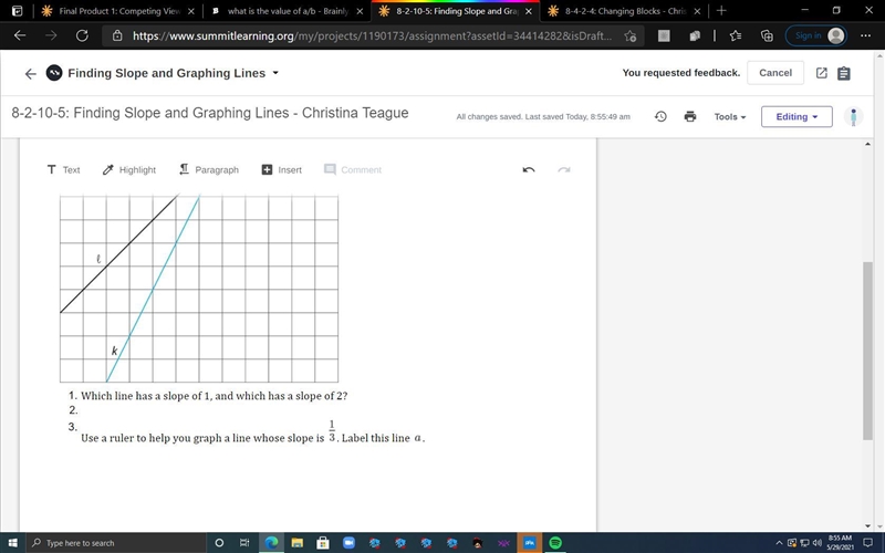 Which line has a slope of 1, and which has a slope of 2? Use a ruler to help you graph-example-2