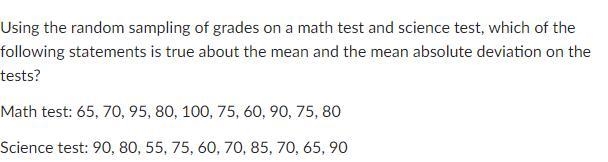 Statistics Practice Q5 Select All that Apply: A. The mean on the math test was four-example-1