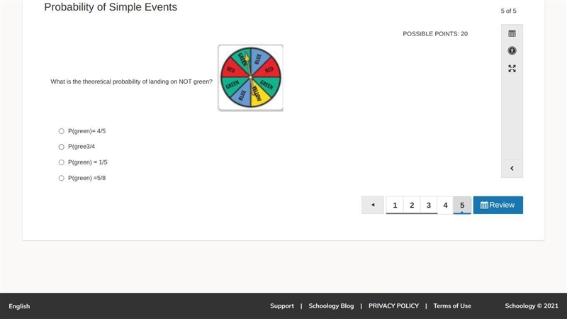 What is the theoretical probability of landing on NOT green? A. P(green)= 4/5 B. P-example-1