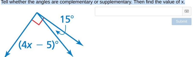 Tell whether the angles are complementary or supplementary. Then find the value of-example-1