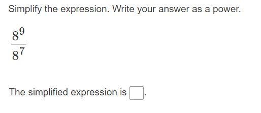 Simplify the expression. Write your answer as a power. (Please explain how to do it-example-1