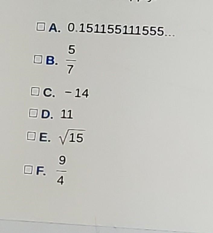 Which numbers are irrational select all that apply.​-example-1