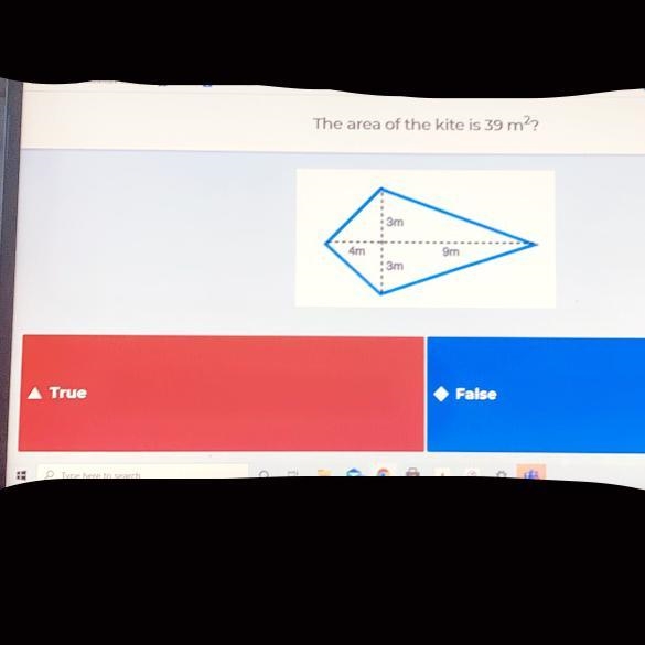 HELP NOW PLS!!! true or false - the area of the kite is 39^2?-example-1