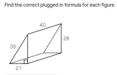 Find the correct plugged in formula for each figure.-example-2