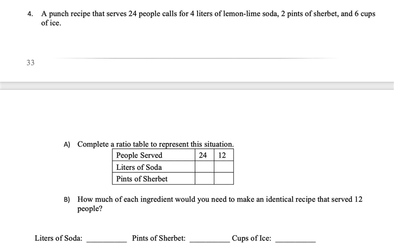 4. A punch recipe that serves 24 people calls for 4 liters of lemon-lime soda, 2 pints-example-1