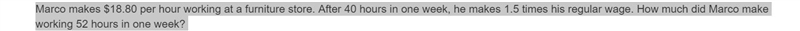 Marco makes $18.80 per hour working at a furniture store. After 40 hours in one week-example-1
