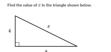 Find the value of x in the triangle shown below. Choose 1 answer: A- x=√(80) B- x-example-1