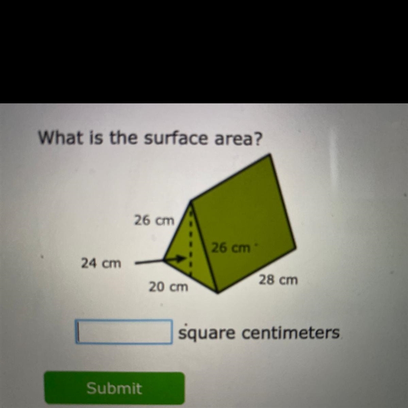 What is the surface area? 26 cm 26 cm 24 cm 28 cm 20 cm ? square centimeters-example-1