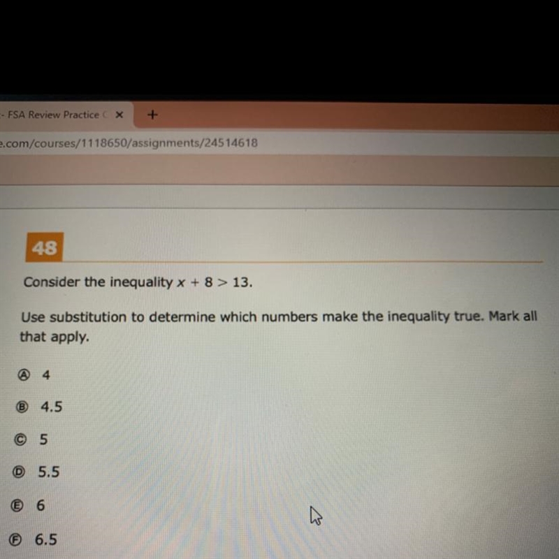 Consider the inequality x + 8 > 13. Use substitution to determine which numbers-example-1