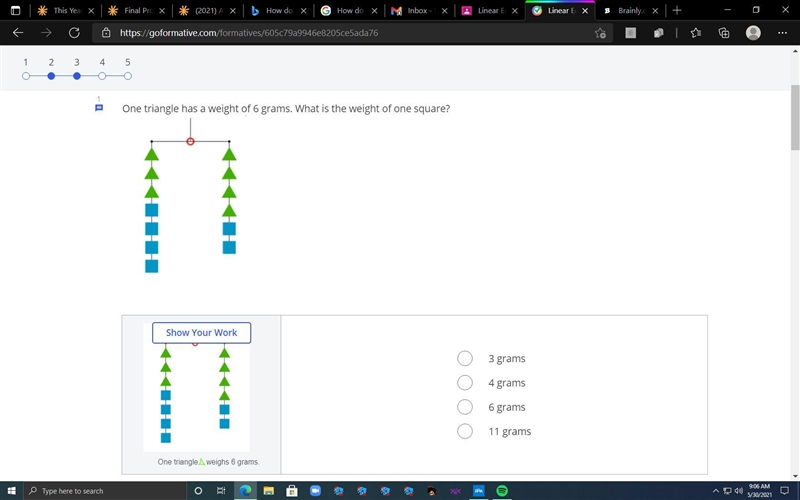 One triangle has a weight of 6 grams. What is the weight of one square?-example-1