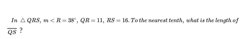 Look at the picture and answer the question: What is the length of QS?-example-1