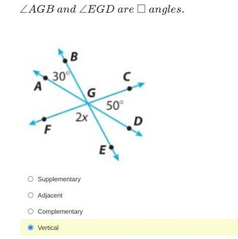 ∠AGB and ∠EGD are _ angles.-example-1