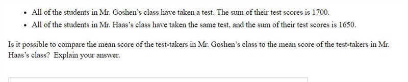 All of the students in Mr. Goshen’s class have taken a test. The sum of their test-example-1